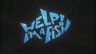 Video thumbnail of "Help I'm A  Fish - Ocean Love (English)"