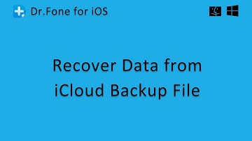 Wondershare Dr.Fone - Recover Data from iCloud Backup File