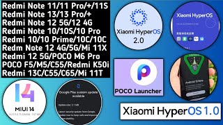 HyperOS India Q2/Google Update/Redmi Note 10/10S/10 Pro/11/12/13/Android 15/MIUI 14/HYPEROS Game Tur
