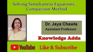 Solving Simultaneous Equations: Comparison Method