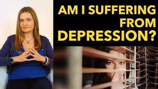 Am I Suffering from Depression