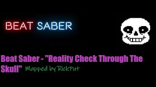 Beat Saber - "Reality Check Through The Skull" - DM Dokuro (EXPERT+) (CUSTOM SONG)