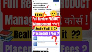 Product Management Course ✅| Placement | Review &amp; Roadmap | Product Management &amp; AI Program #shorts