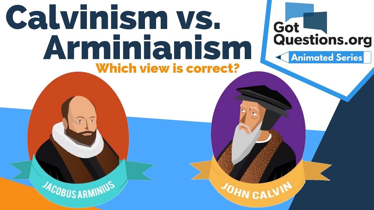 Armenian Vs Calvinism Chart