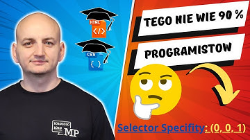SPECYFICZNOŚĆ SELEKTORÓW W CSS | Kurs Online HTML i CSS - Lekcja 30