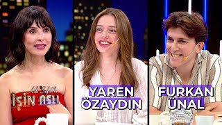 Aslı Şafakla İşin Aslı - Yaren Özaydın & Furkan Ünal 19 Eylül 2024