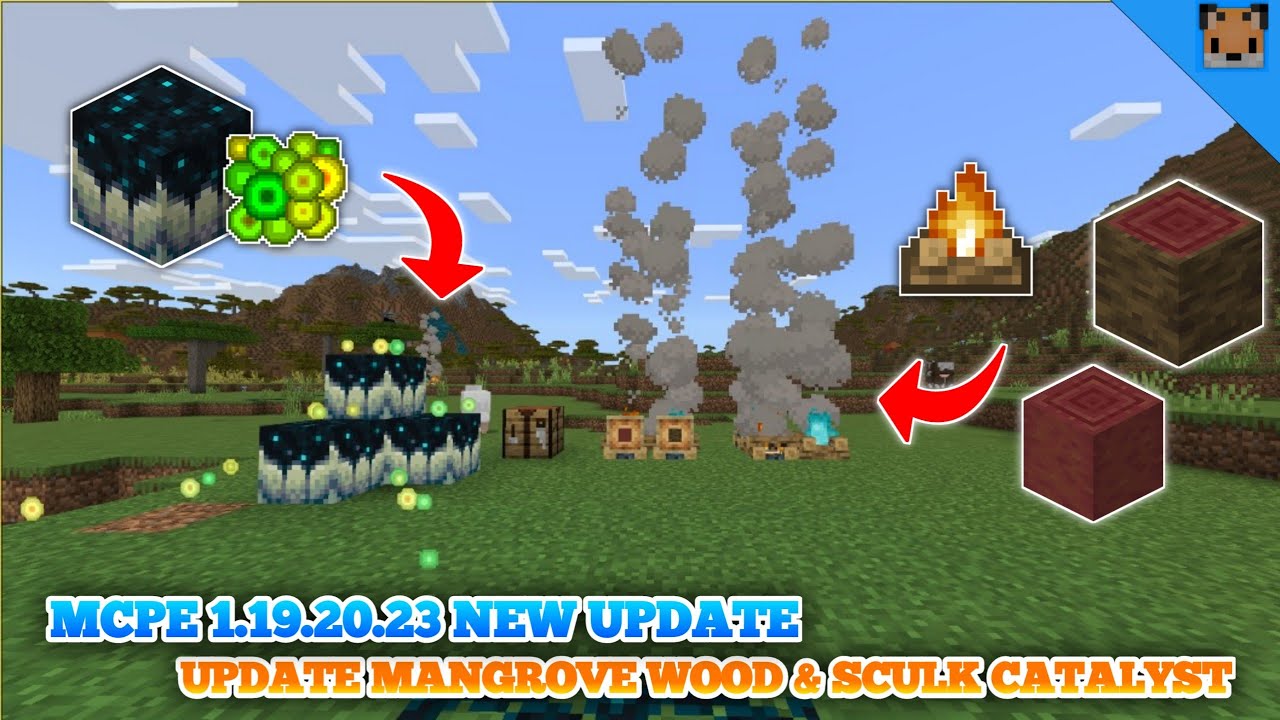 Minecraft pe 1.19.20.23 New Update - Update Mangrove Wood can  used to craft a Campfire & bug fixes