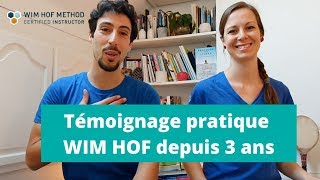 Témoignages Méthode Wim Hof