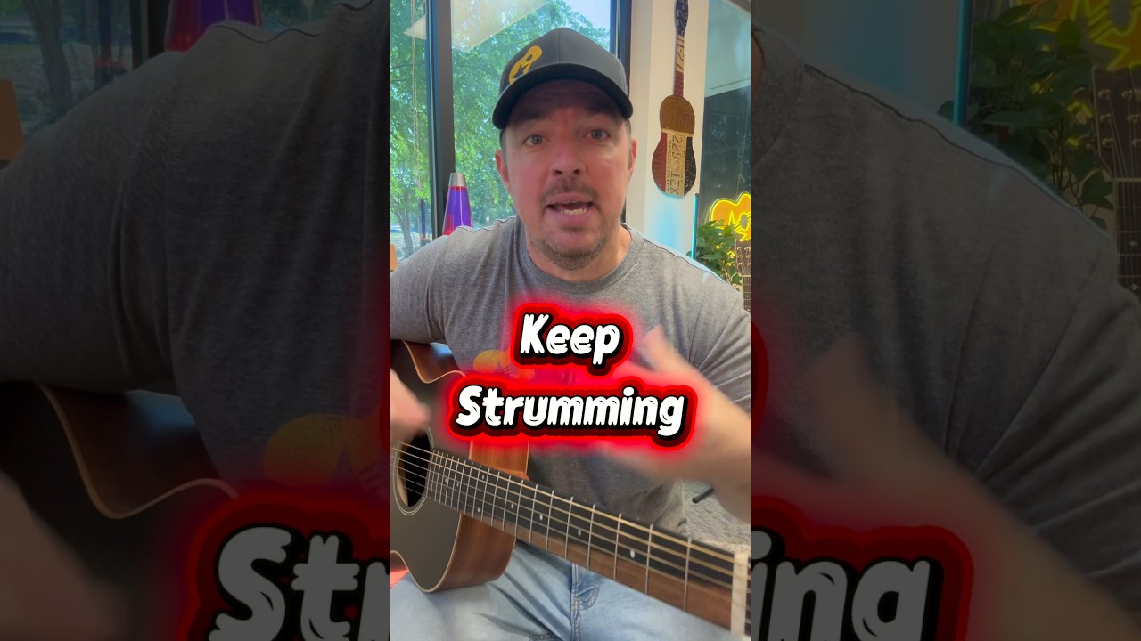 Just Keep Strumming...