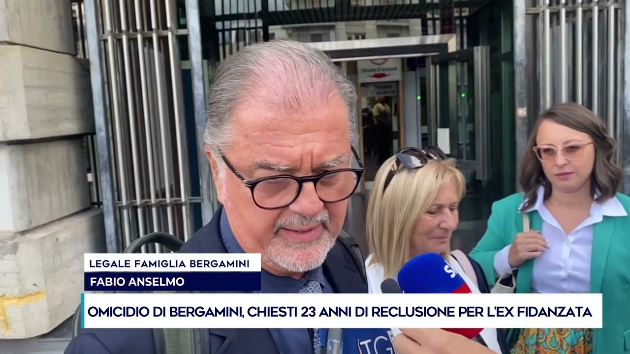 OMICIDIO DI BERGAMINI, CHIESTI 23 ANNI DI RECLUSIONE PER L'EX FIDANZATA