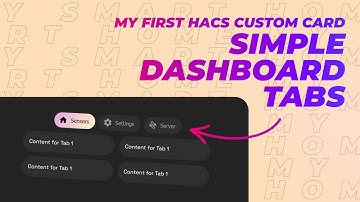 My first Custom HACS card. Simple Dashboard Tabs