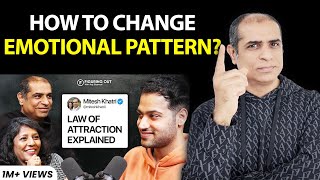 Use the Law of Attraction To Change Your Emotional Pattern | Mitesh Khatri - Law of Attraction Coach