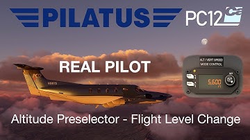 Pilatus PC-12 Change Flight Level Tutorial - Altitude Preselector - 4K Carenado PC12 Video 3
