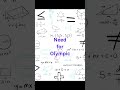 Need for Olympic Math | #olympiadmath #mathnote #mathnerds #viral  #advance #advanceeduverse #shorts