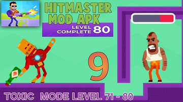 Hitmasters - part 9 gameplay mode toxic level 71 - 80 complete (IOS android)