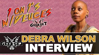 Debra Wilson talks energy, acting, voice acting, Culture & more  | Sn 3 Ep.11 | 1 on 1's w/Deuces3