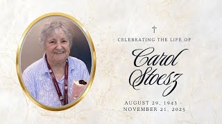 Carol Stoesz Funeral Service