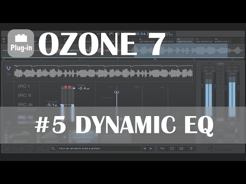 Izotope Ozone: 7 Advanced #5 Dynamics EQ