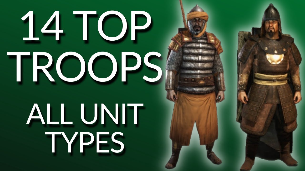Best Units For Each Type Ultimate Troop Guide M&B2 Bannerlord