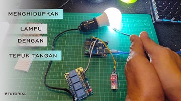 MENYALAKAN LAMPU DENGAN TEPUK TANGAN #arduino#tutorial