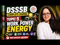  Work power energy Numericals+All PYQS #dsssb#physicsnumericals #physics 