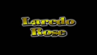 LAREDO ROSE ( Line Dance )