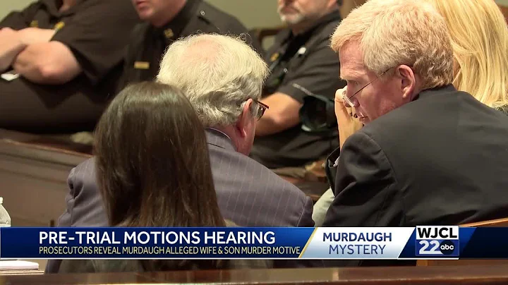 Murdaugh: Prosecutors reveal suspected motive for murders in pre-trial motions hearing
