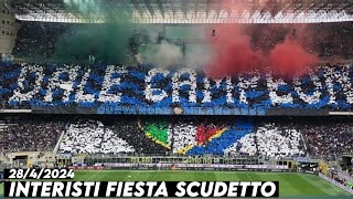 INTERISTI FIESTA SCUDETTO 20 || Inter Milan vs Torino 28\/4\/2024