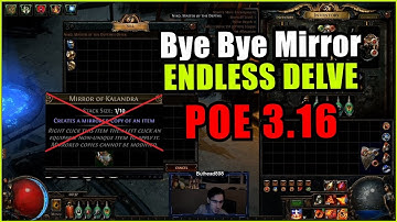 ⚡ POE 3.16 ⚡ Buthead898 - Endless Delve - bye bye mirror :(