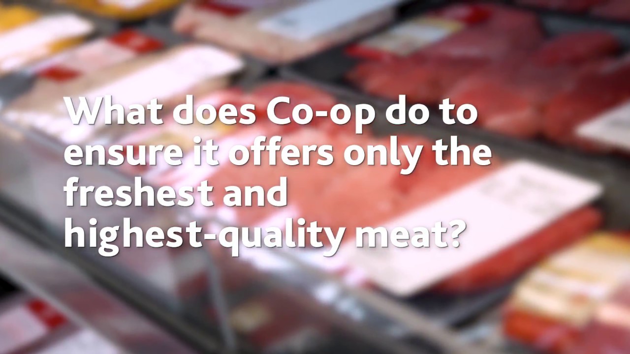 what-does-co-op-do-to-ensure-it-offers-only-the-highest-quality-meat