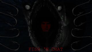 Do. Not. Fish. Here. - FishnChat Explained