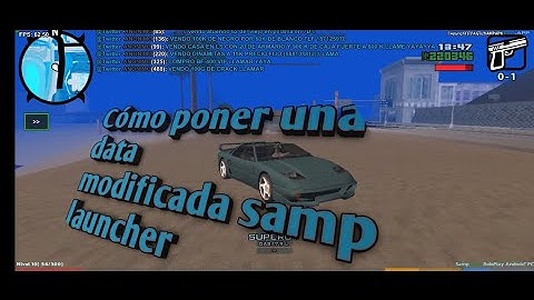 como poner una data modificada en samp launcher Android 11