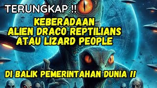 ALIEN REPTILIAN DAN TEORI KONSPIRASI ELITE GLOBAL DRACONIAN ROYAL FAMILY DIBALIK PEMERINTAHAN DUNIA!