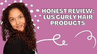 LUS Haircare | Honest Curly Product Review