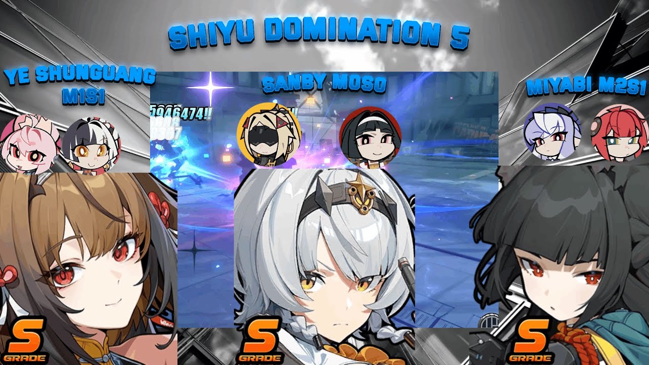 Shiyu Domination 5 | Ye shunguang M1S1 | Miyabi M2S1 | Sanby M0S0 | Zenless Zone Zero S rank 2.5 Zzz