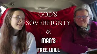 God's Sovereignty and Man's Freewill
