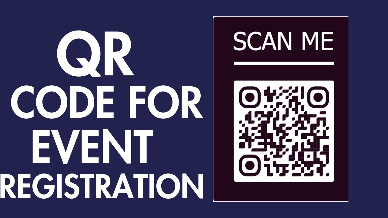 HOW TO CREATE QR CODE FOR EVENT REGISTRATION YouTube HOW TO CREATE QR CODE FOR EVENT REGISTRATION YouTube