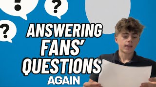Doing Q&As with my fans (again)