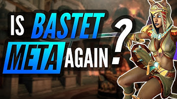 Is Bastet META Again? [SMITE Bastet Buff]