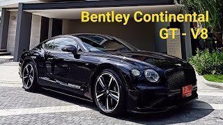 ลองรถ Bentley New Continental GT - V8 ดุ! แบบผู้ดี 20 ล้าน
