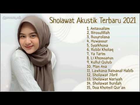 FULL ALBUM SHOLAWAT MERDU AKUSTIK 2021