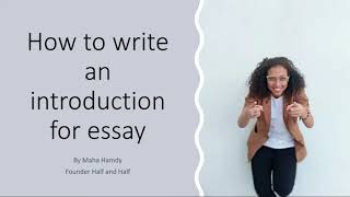 How to write an introduction  for essay |  ازاي تكتب مقدمة مقال