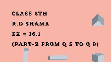 ex 16.1 rd Sharma maths class 6//part-2 from q 5  to q 9