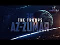 THE TROOPS AZ ZUMAR POWERFUL QURAN الزمر 