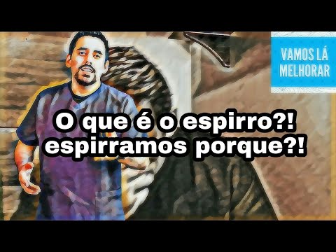 Vídeo: Por Que Espirramos? Tudo O Que Você Precisa Saber