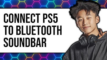 How To Connect PS5 To Bluetooth Soundbar 2025 - Easy Guide