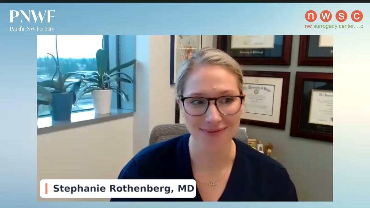 Getting Started with Surrogacy Webinar- Dr. Stephanie Rothenberg & Michael Chally