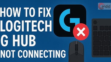 Fix: Logitech G Hub Not Connecting