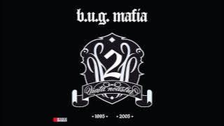 B.U.G. Mafia - Cine E Cu Noi (cu Jasmine)  (Prod. Tata Vlad)