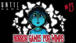 Until Dawn - Episode 13 - Horror Games for Wimps